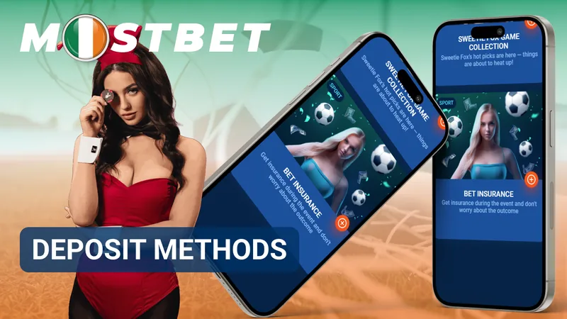 MostBet deposit methods available in Ireland
